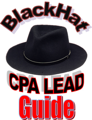 Product picture Blackhat CPA Lead Guide